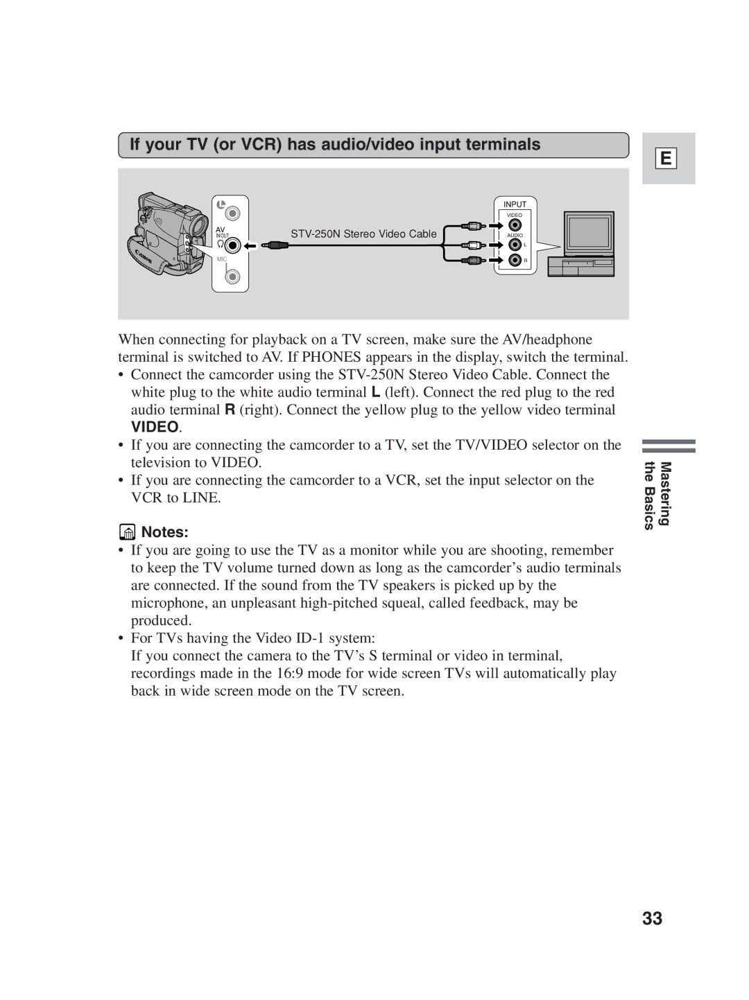 Canon ZR25 MC instruction manual If your TV or VCR has audio/video input terminals, Video 