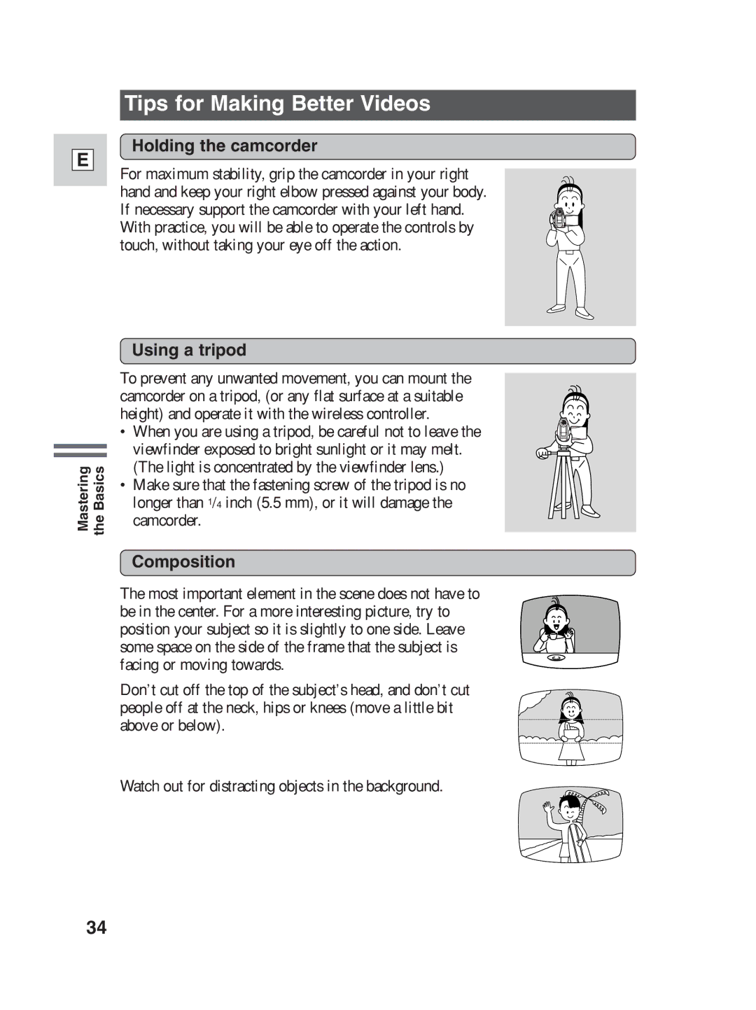 Canon ZR25 MC instruction manual Tips for Making Better Videos, Holding the camcorder, Using a tripod, Composition 