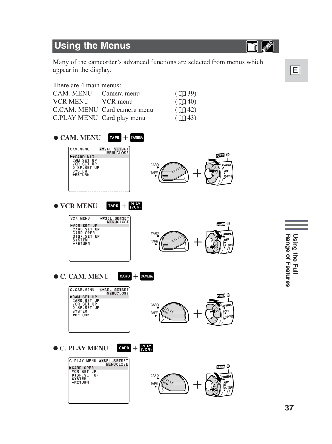 Canon ZR25 MC instruction manual Using the Menus, CAM. Menu 