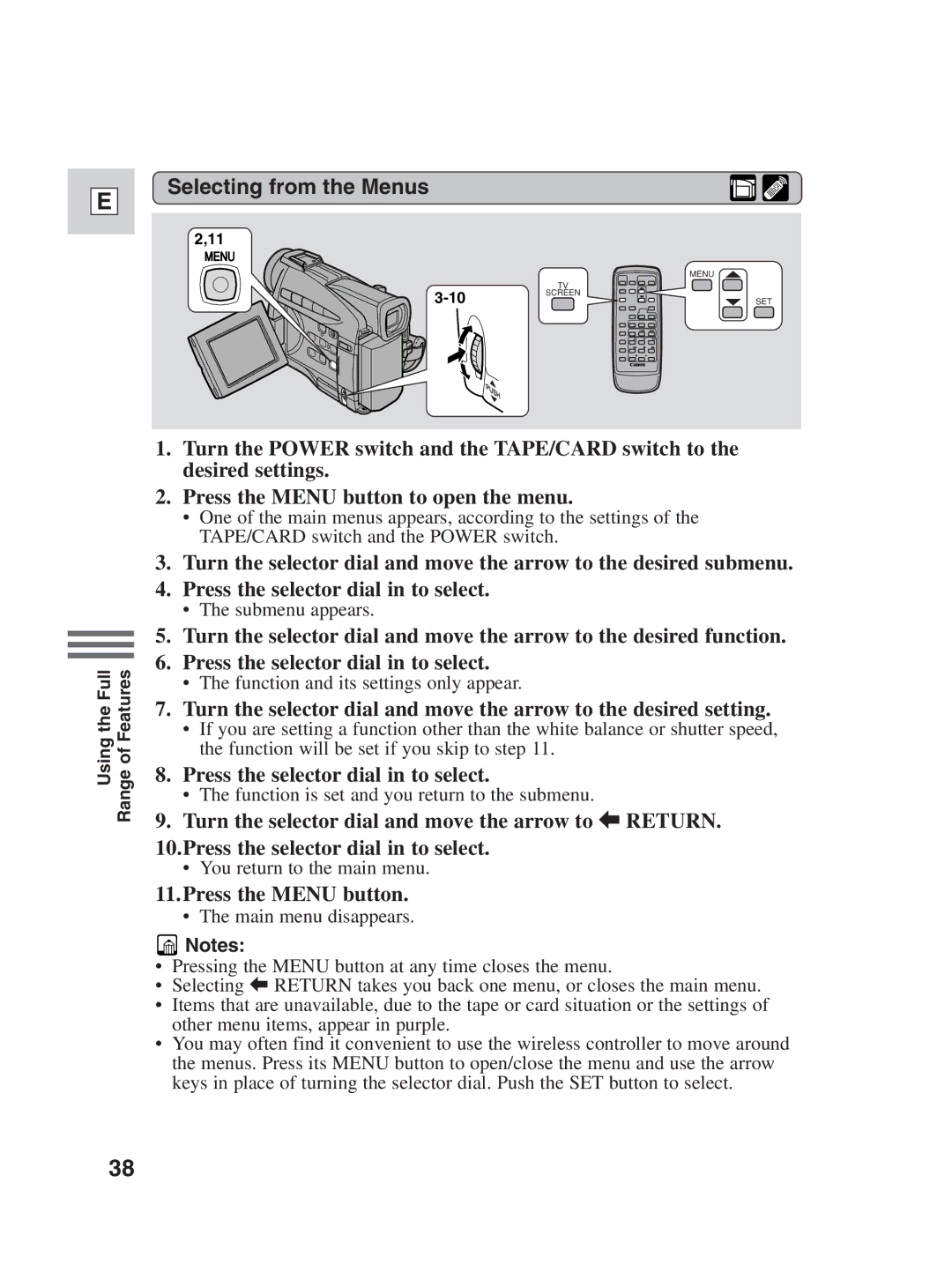 Canon ZR25 MC instruction manual Selecting from the Menus, Press the Menu button 