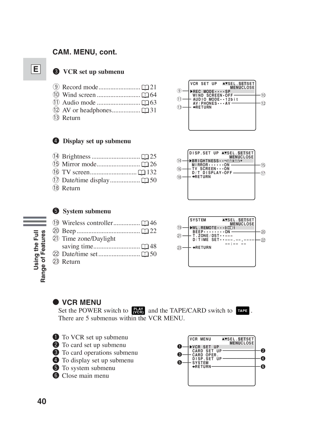 Canon ZR25 MC instruction manual Cam. Menu, VCR set up submenu, Display set up submenu, System submenu 