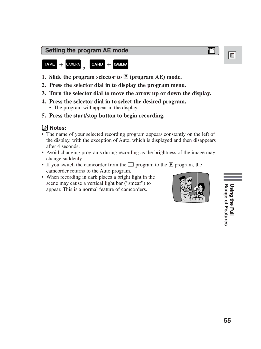 Canon ZR25 MC instruction manual Setting the program AE mode, Press the start/stop button to begin recording 