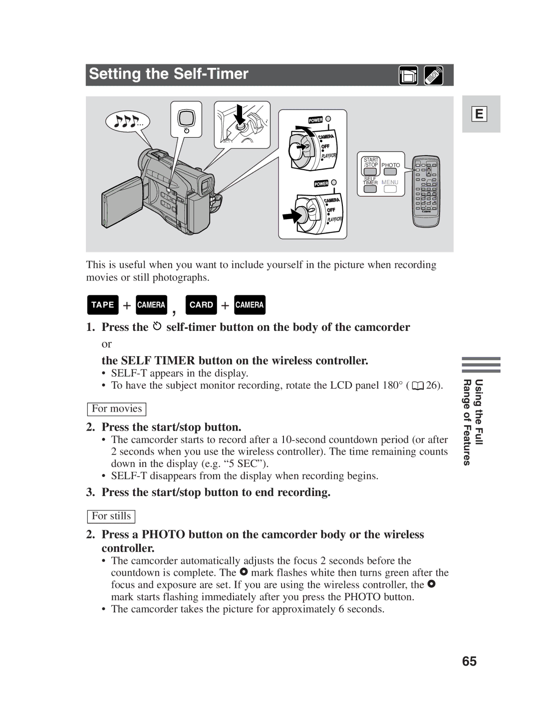 Canon ZR25 MC instruction manual Setting the Self-Timer, Press the start/stop button to end recording 