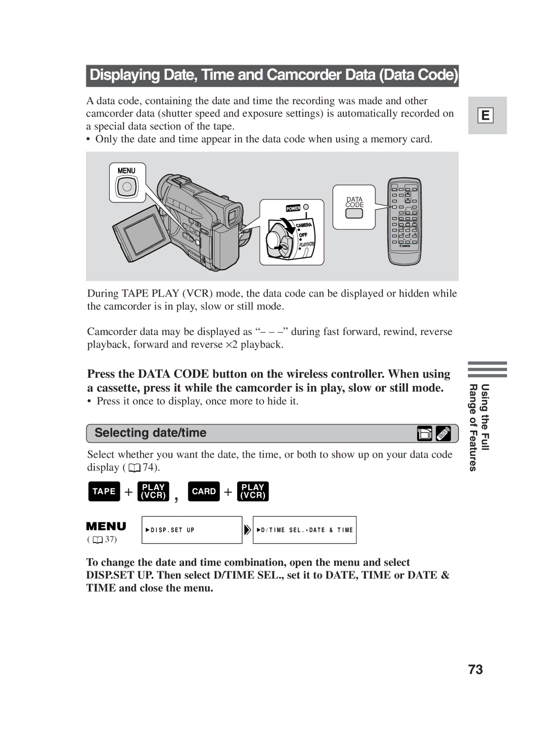 Canon ZR25 MC instruction manual Displaying Date, Time and Camcorder Data Data Code, Selecting date/time 