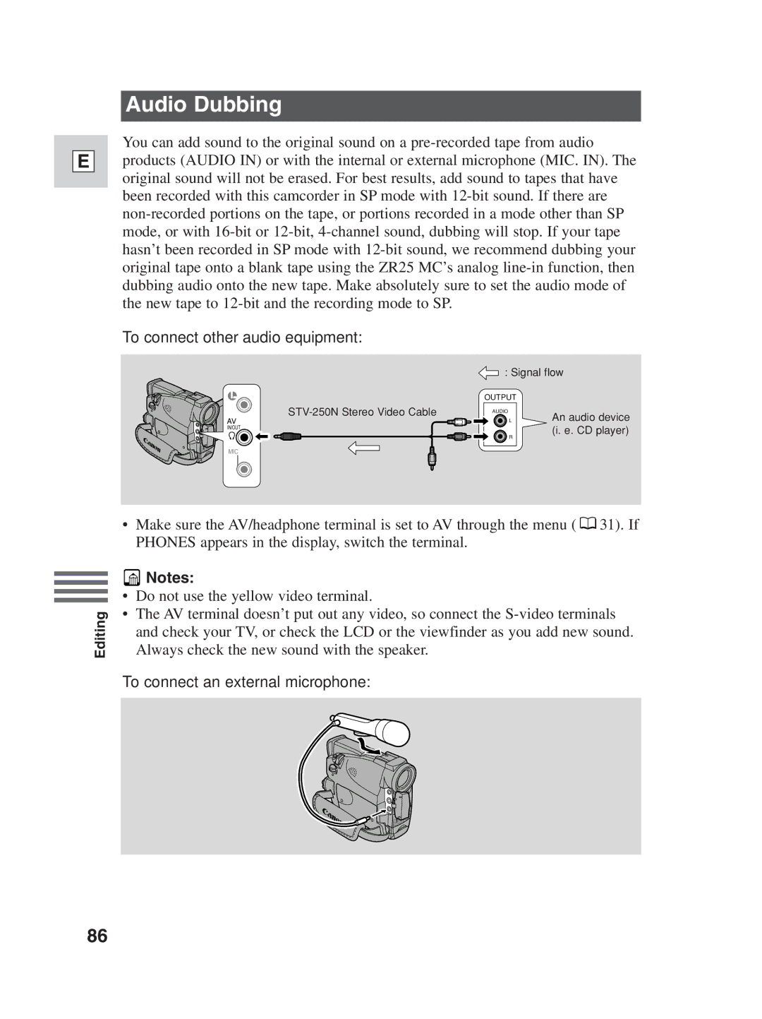 Canon ZR25 MC instruction manual Audio Dubbing, To connect other audio equipment, To connect an external microphone 