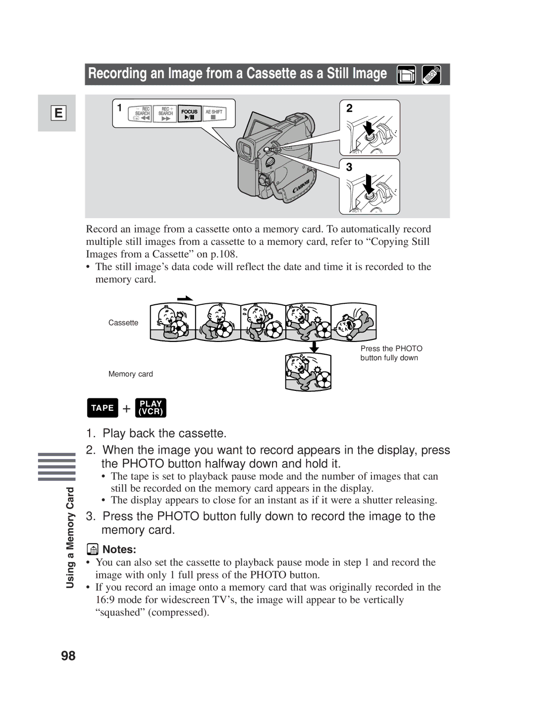 Canon ZR25 MC instruction manual Recording an Image from a Cassette as a Still Image 