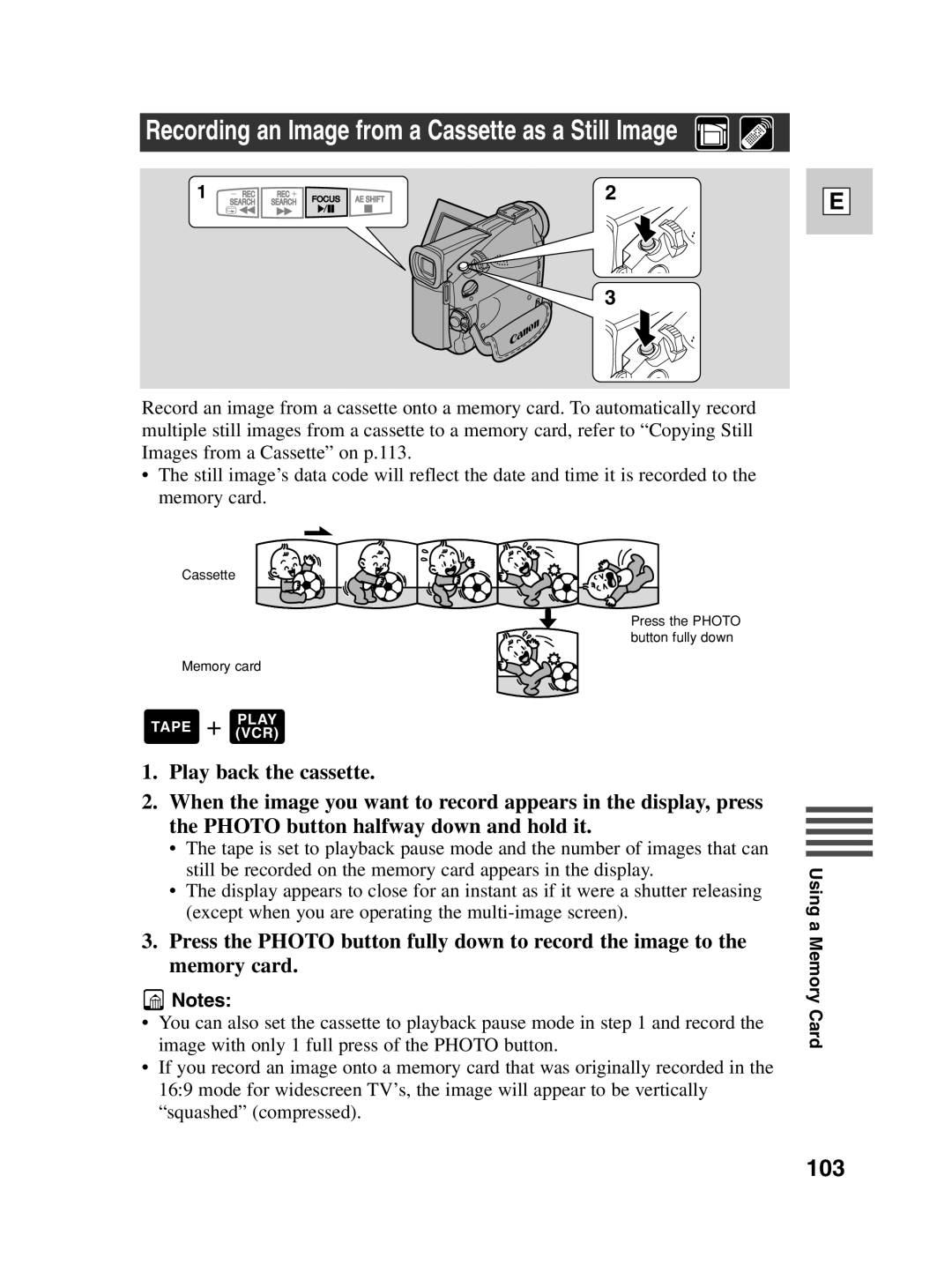 Canon ZR30 MC instruction manual Recording an Image from a Cassette as a Still Image, 103 