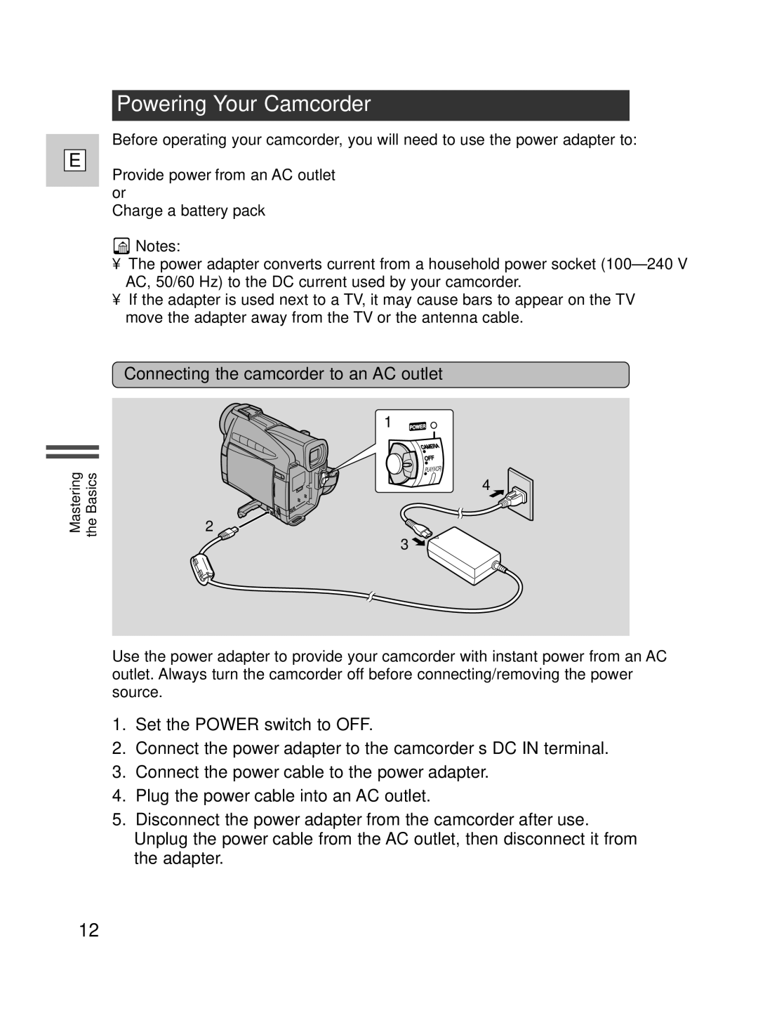 Canon ZR30 MC instruction manual Powering Your Camcorder, Connecting the camcorder to an AC outlet 