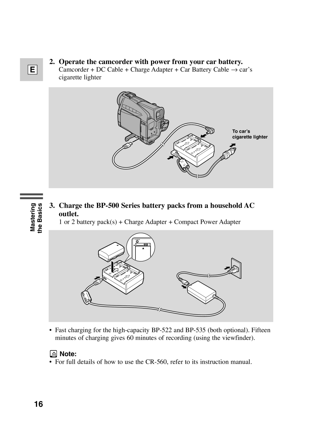 Canon ZR30 MC instruction manual Operate the camcorder with power from your car battery 