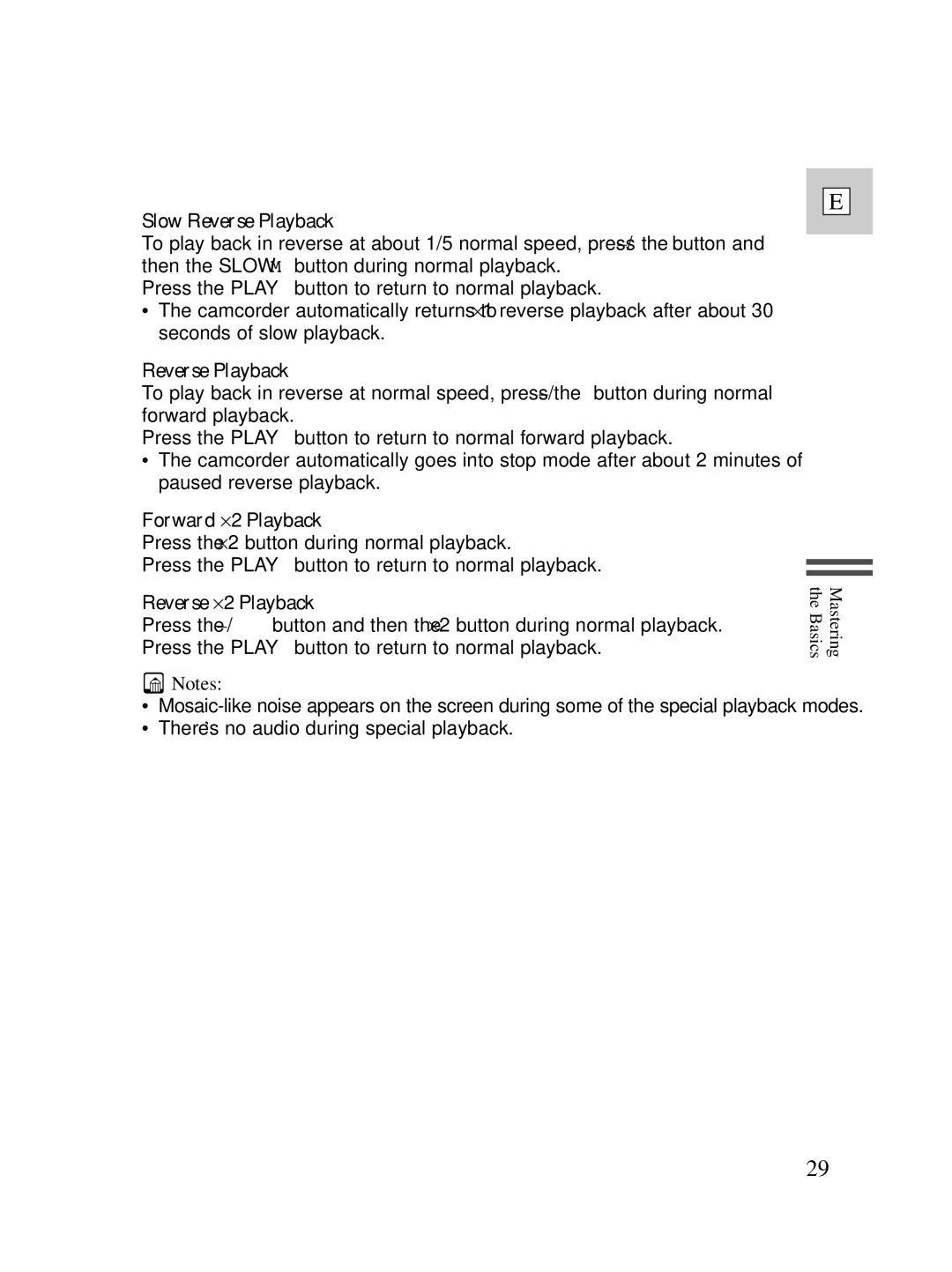 Canon ZR30 MC instruction manual Slow Reverse Playback, Forward ⋅2 Playback, Reverse ⋅2 Playback 