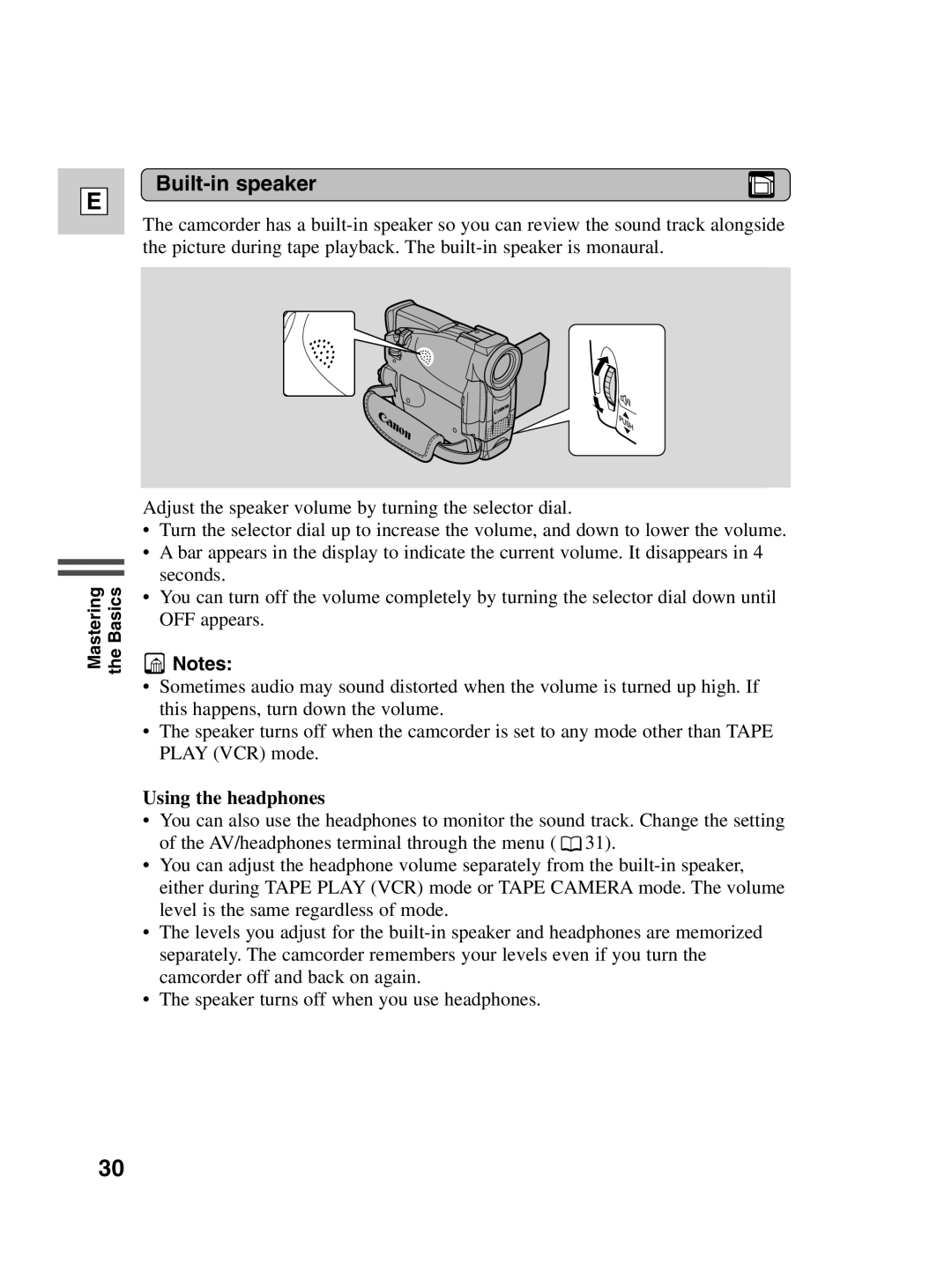 Canon ZR30 MC instruction manual Built-in speaker, Using the headphones 