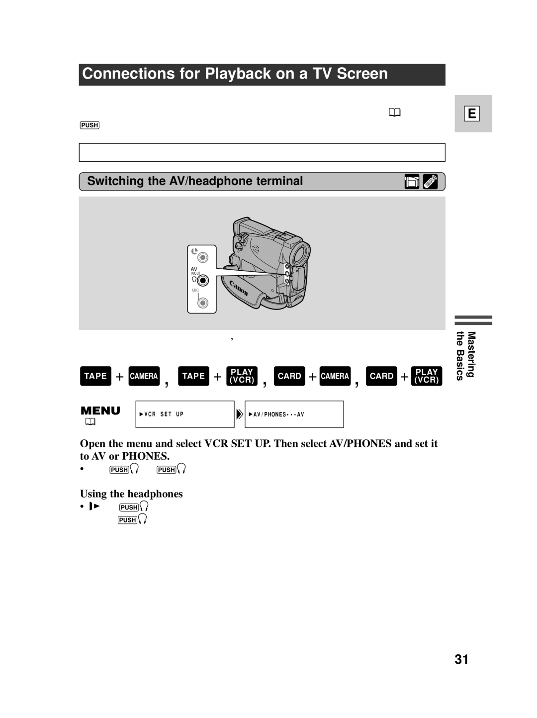 Canon ZR30 MC instruction manual Connections for Playback on a TV Screen, Switching the AV/headphone terminal 