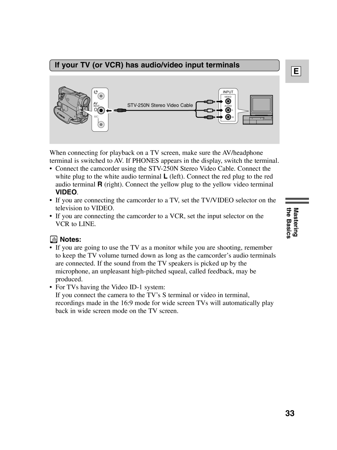 Canon ZR30 MC instruction manual If your TV or VCR has audio/video input terminals, Video 