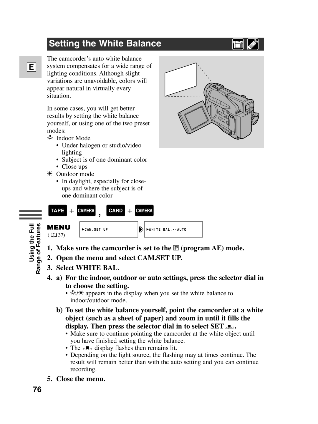 Canon ZR30 MC instruction manual Setting the White Balance, Close the menu 