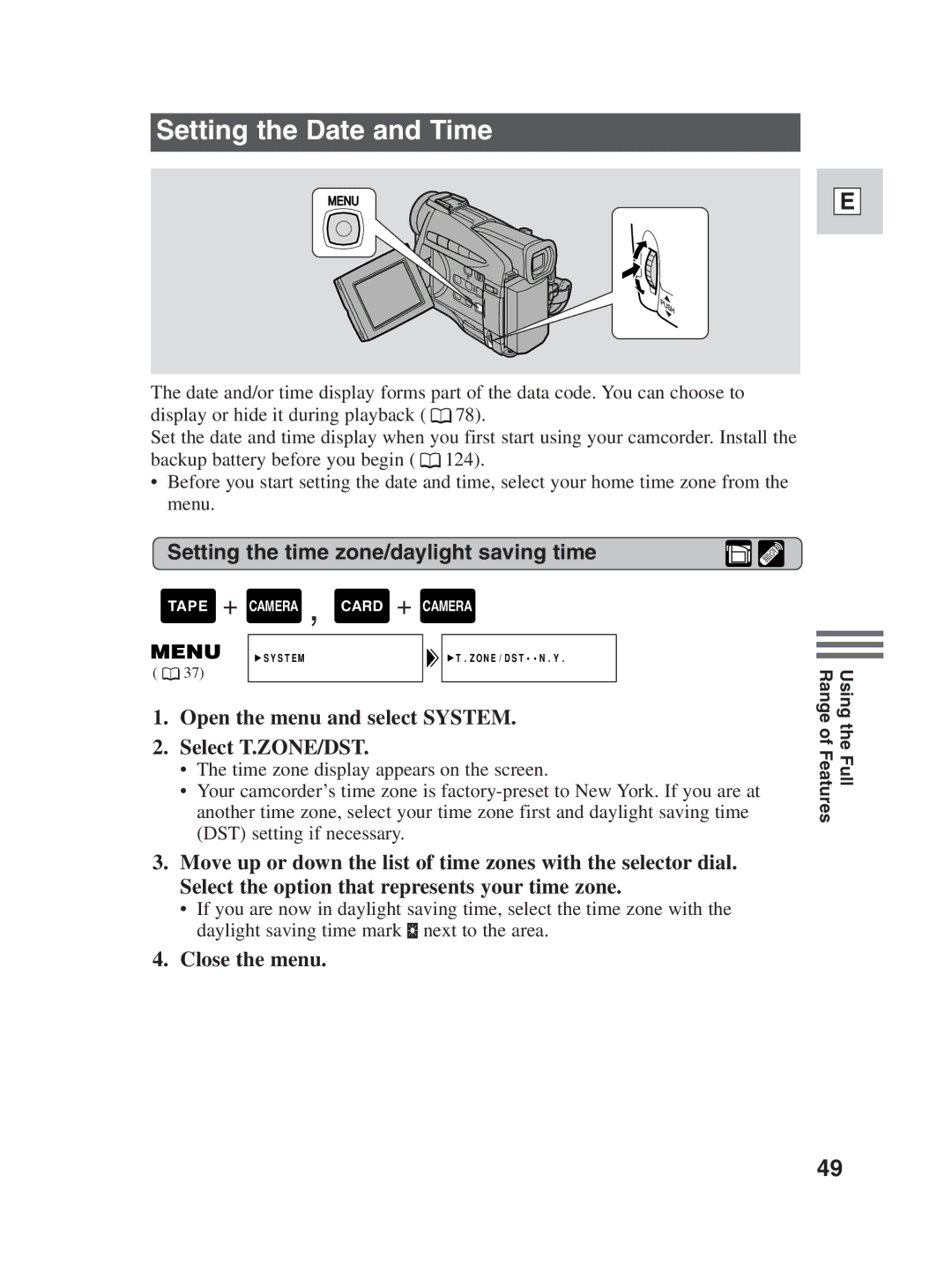 Canon ZR30MC instruction manual Setting the Date and Time, Setting the time zone/daylight saving time, Close the menu 