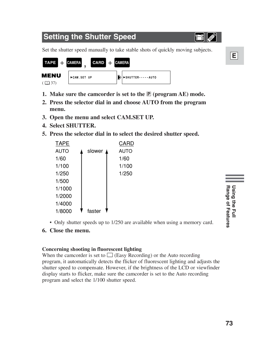 Canon ZR30MC instruction manual Setting the Shutter Speed, Concerning shooting in fluorescent lighting 