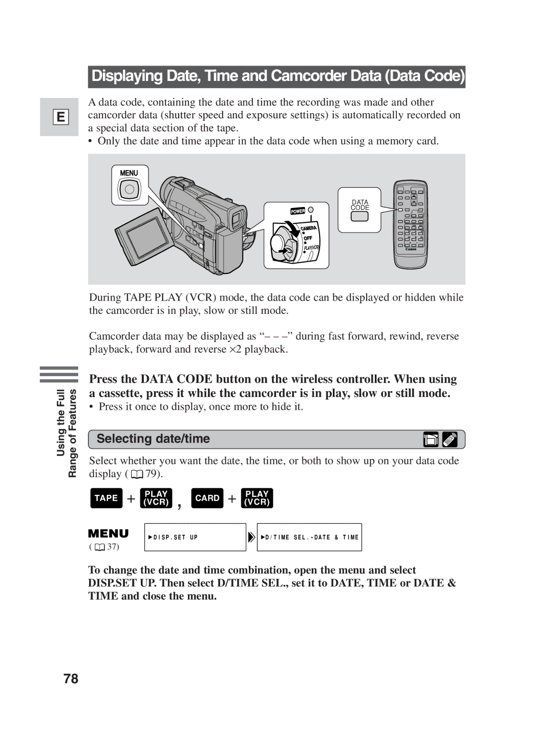 Canon ZR30MC instruction manual Displaying Date, Time and Camcorder Data Data Code, Selecting date/time 