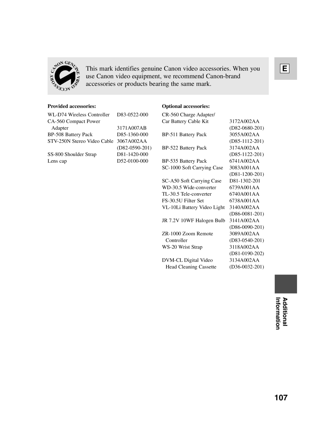 Canon ZR40 instruction manual 107, Accessories or products bearing the same mark 