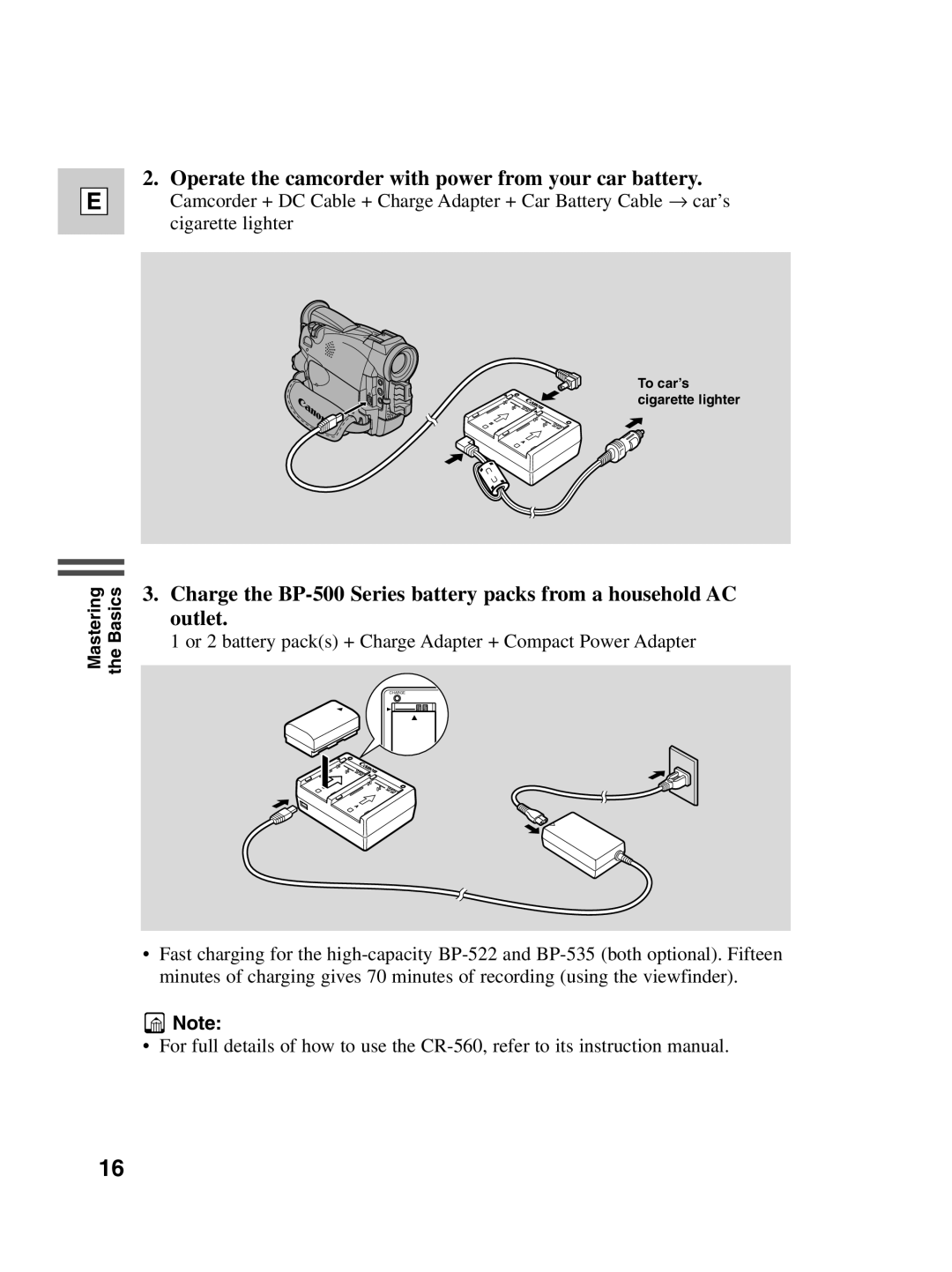 Canon ZR40 instruction manual Operate the camcorder with power from your car battery 