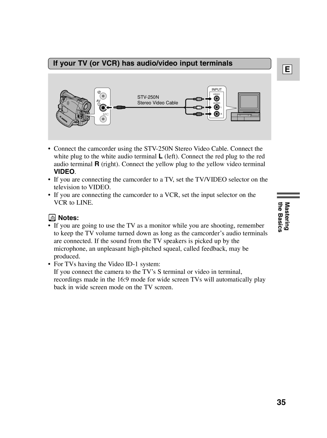 Canon ZR40 instruction manual If your TV or VCR has audio/video input terminals, Video 