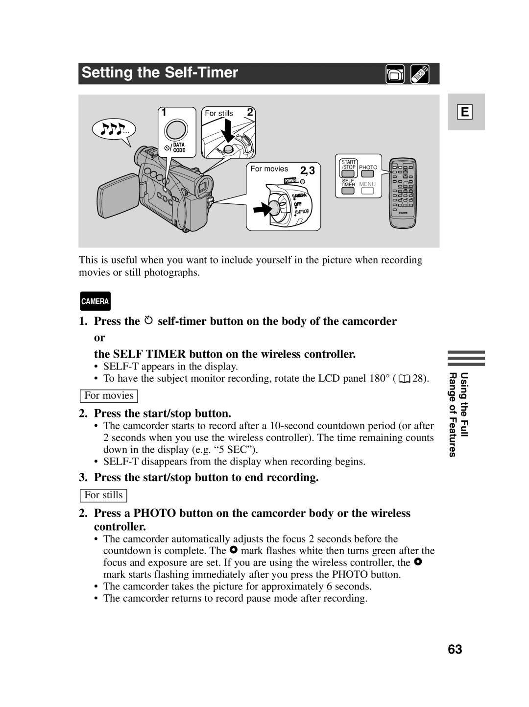 Canon ZR40 instruction manual Setting the Self-Timer, Press the start/stop button to end recording 