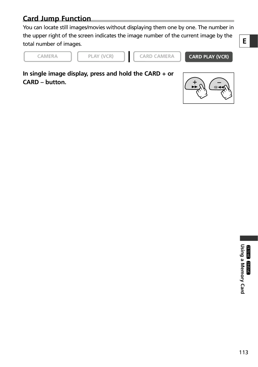 Canon ZR70 MC, ZR65 MC, ZR60 instruction manual Card Jump Function 