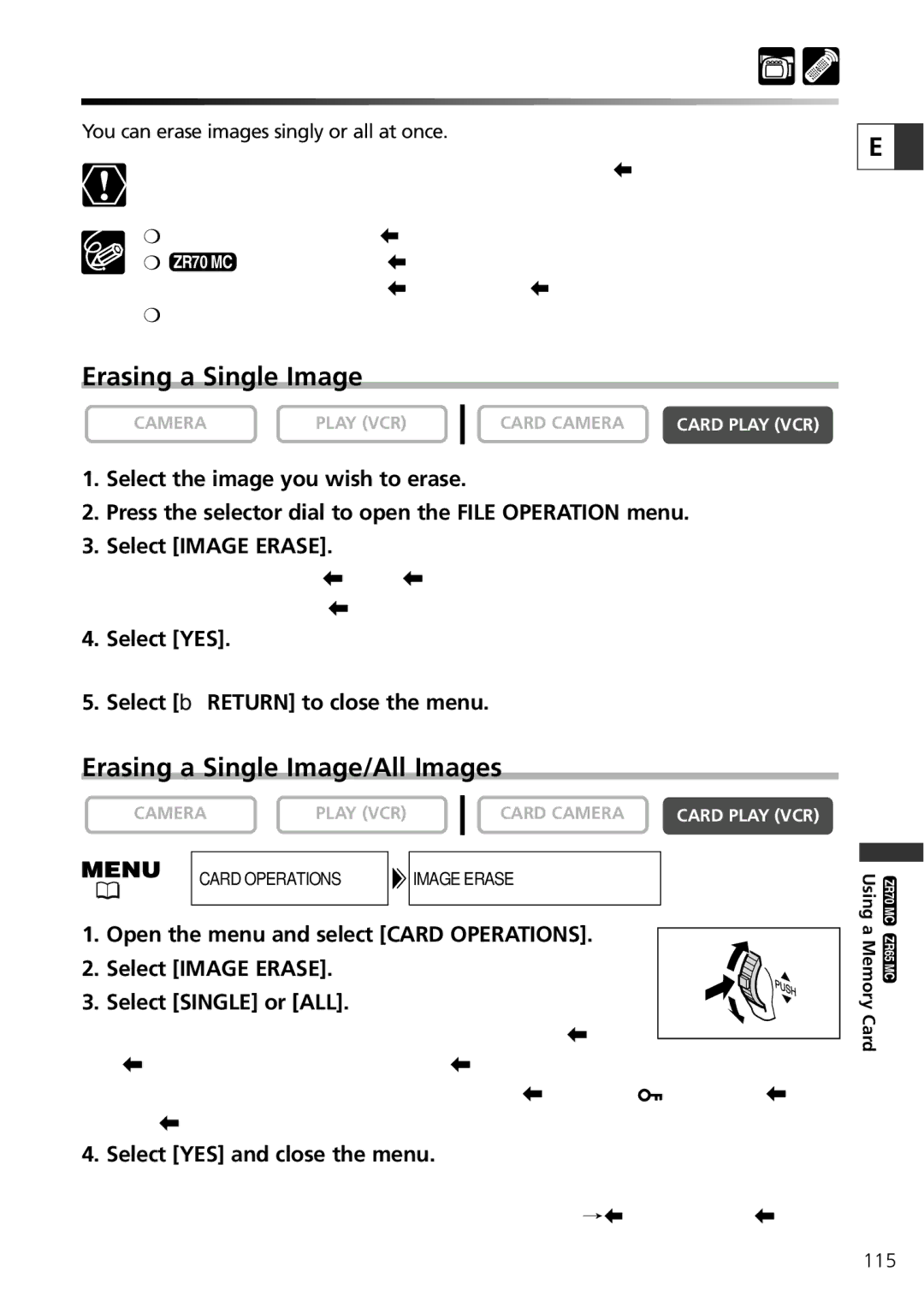 Canon ZR60, ZR65 MC, ZR70 MC Erasing Images, Erasing a Single Image/All Images, Select YES and close the menu 