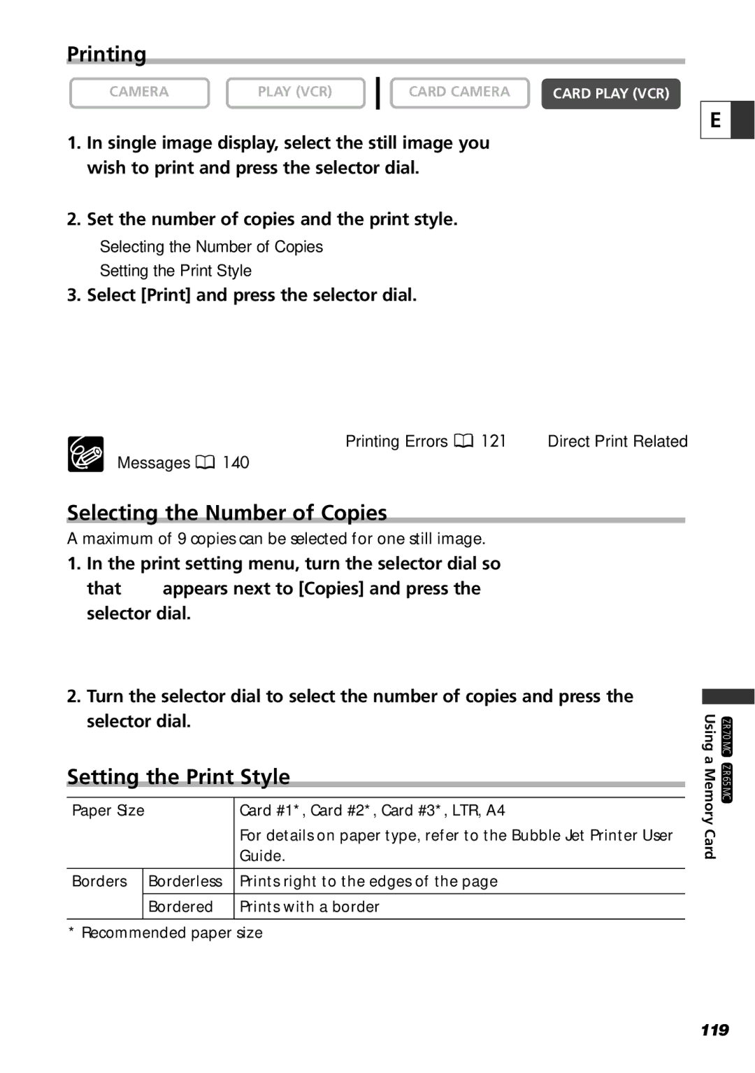 Canon ZR70 MC Printing, Selecting the Number of Copies, Setting the Print Style, Select Print and press the selector dial 