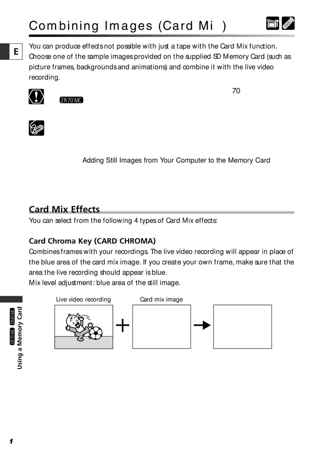 Canon ZR70 MC, ZR65 MC, ZR60 instruction manual Combining Images Card Mix, Card Mix Effects, Card Chroma Key Card Chroma 