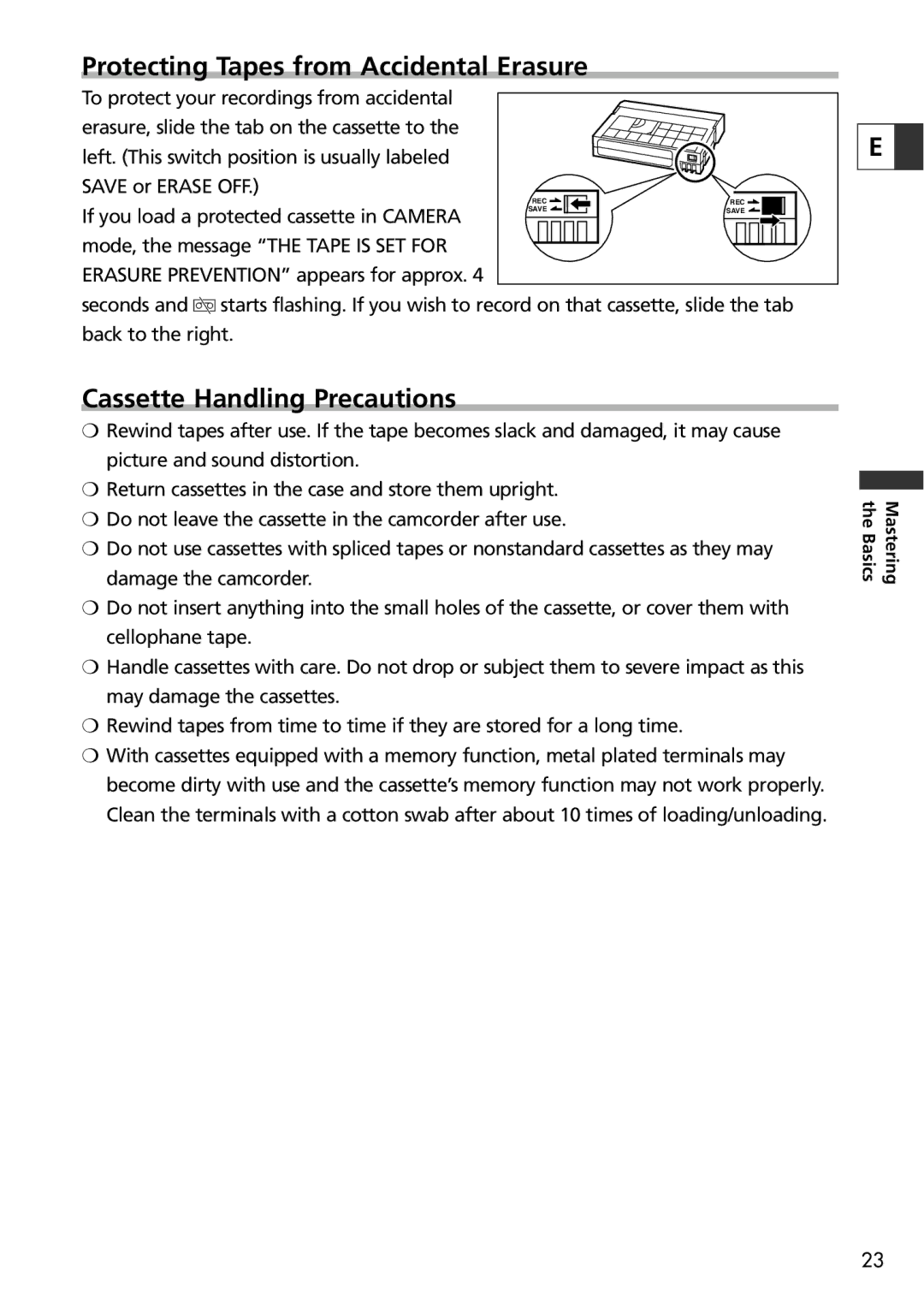 Canon ZR70 MC, ZR65 MC, ZR60 instruction manual Protecting Tapes from Accidental Erasure, Cassette Handling Precautions 