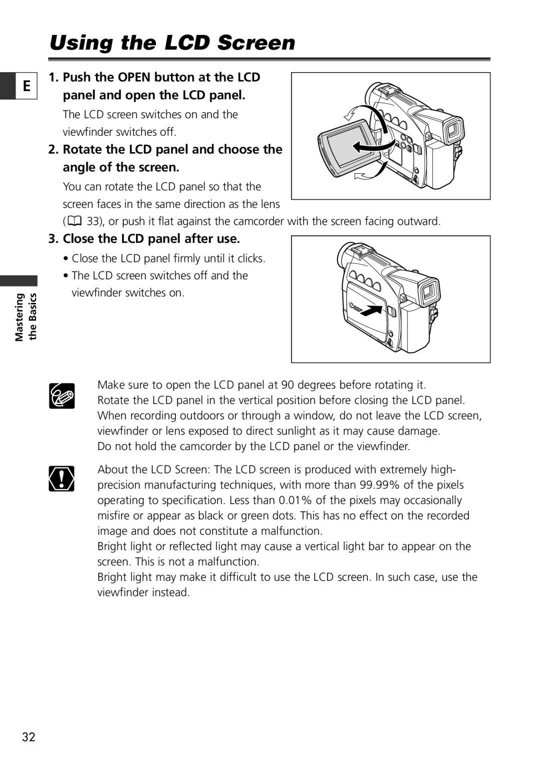 Canon ZR70 MC Using the LCD Screen, Rotate the LCD panel and choose the angle of the screen, Close the LCD panel after use 