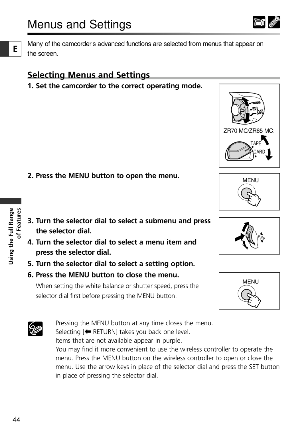 Canon ZR70 MC, ZR65 MC, ZR60 Selecting Menus and Settings, Set the camcorder to the correct operating mode 