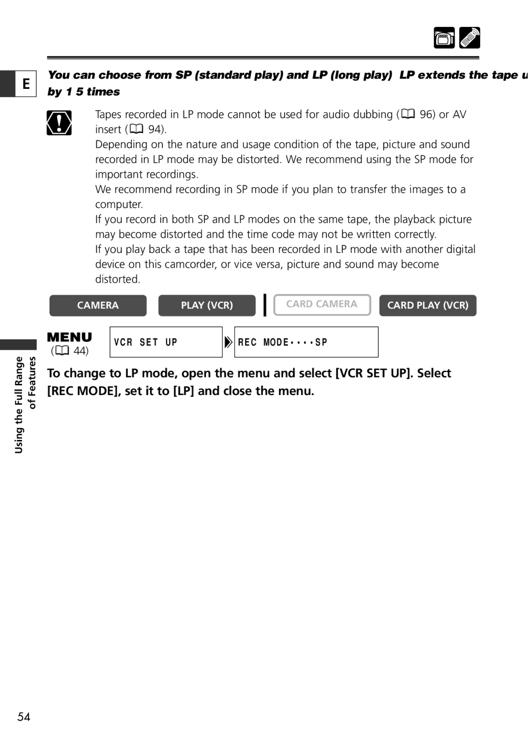 Canon ZR65 MC, ZR60, ZR70 MC instruction manual Changing the Recording Mode SP/LP 