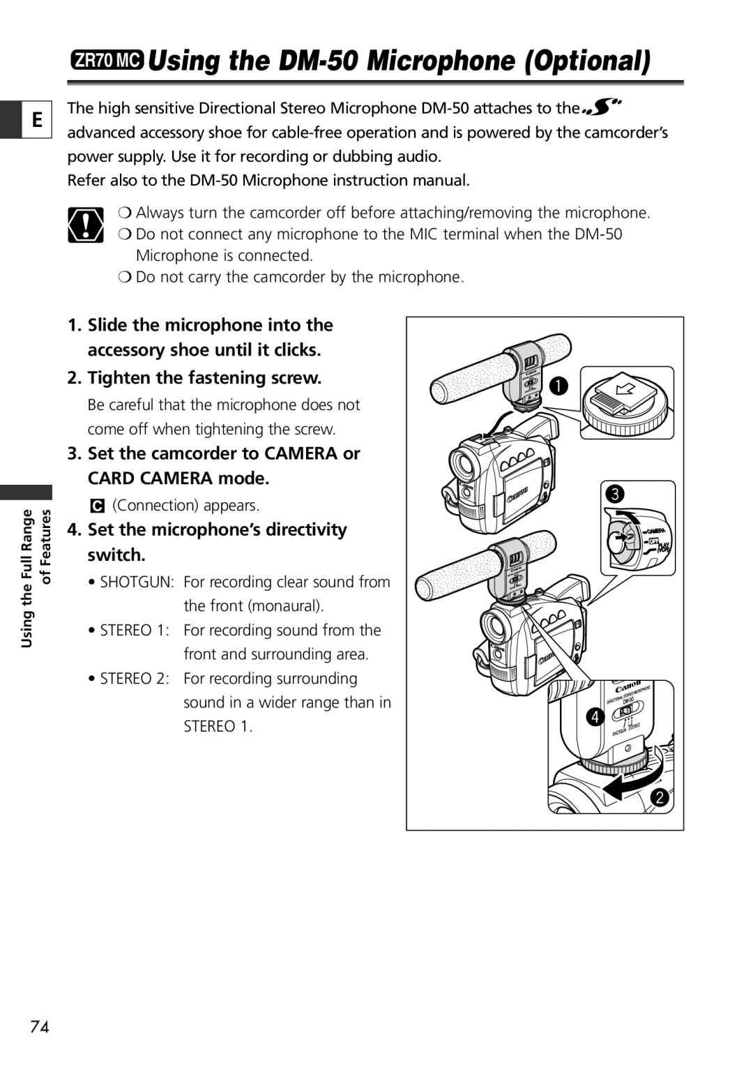 Canon ZR65 MC, ZR60 ZR70 MC Using the DM-50 Microphone Optional, Set the camcorder to Camera or Card Camera mode 