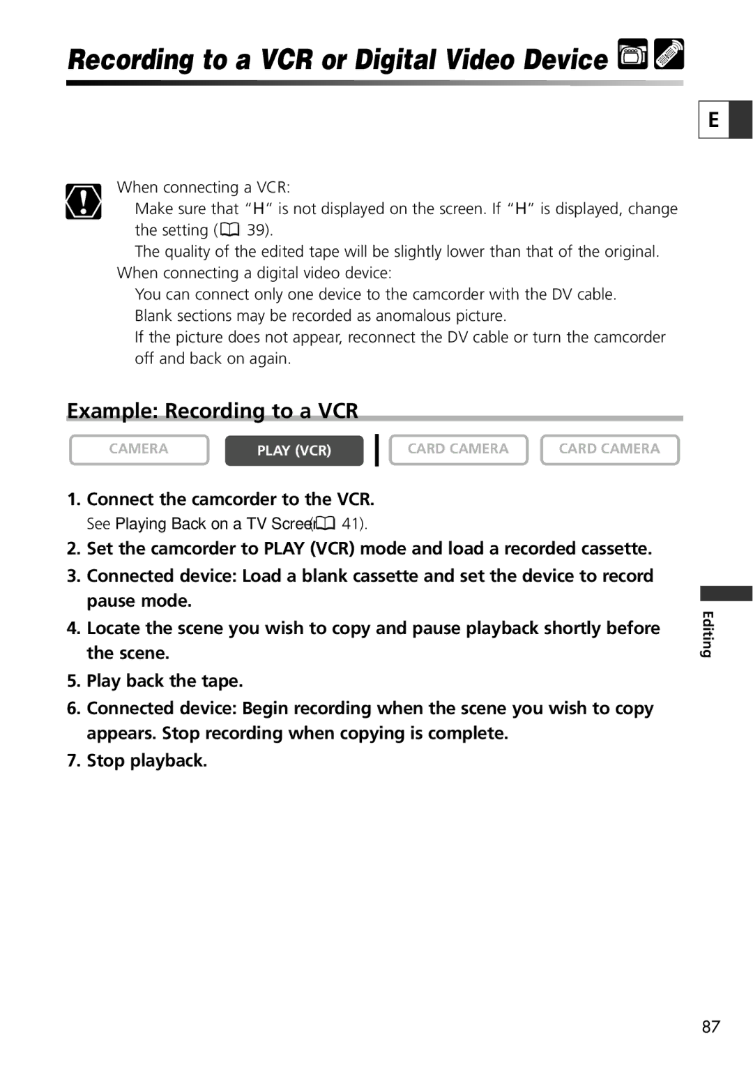 Canon ZR65 MC, ZR60, ZR70 MC instruction manual Example Recording to a VCR, Connect the camcorder to the VCR 