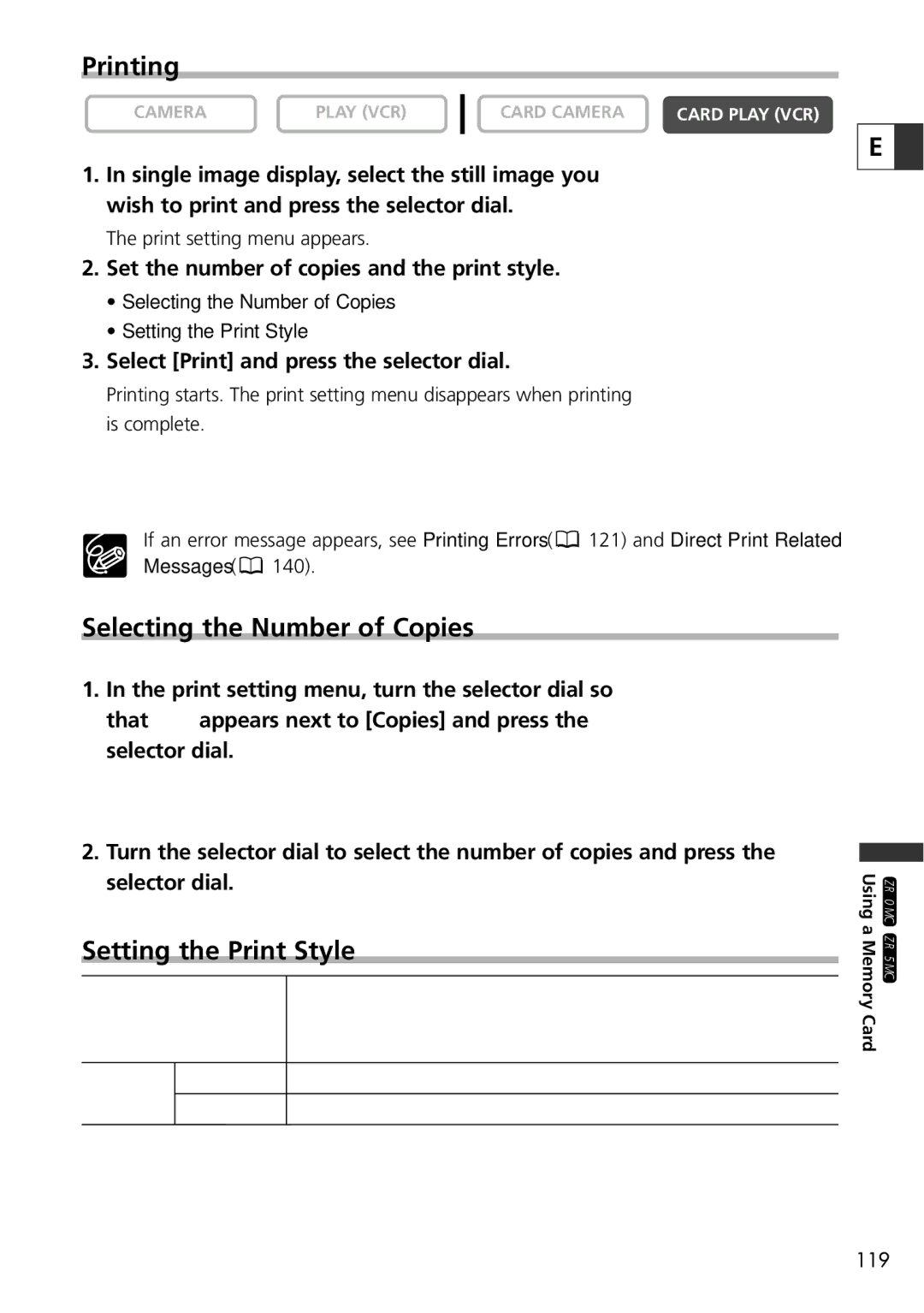 Canon ZR70 MC Printing, Selecting the Number of Copies, Setting the Print Style, Select Print and press the selector dial 