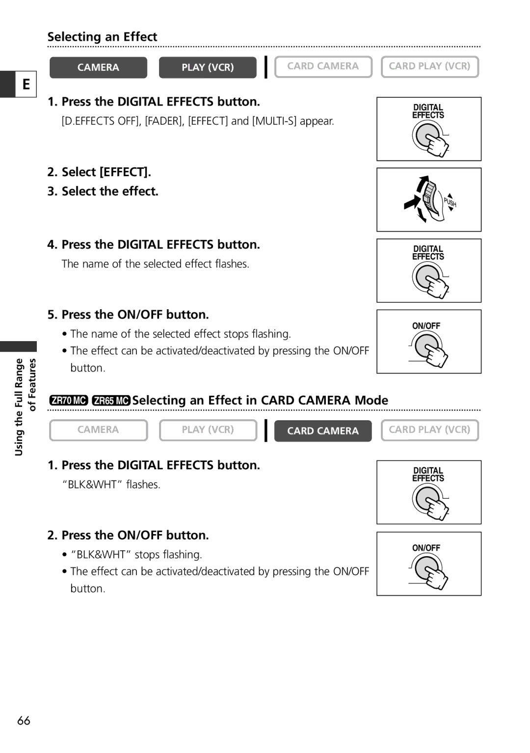 Canon instruction manual Press the ON/OFF button, ZR70 MC ZR65 MC Selecting an Effect in Card Camera Mode 