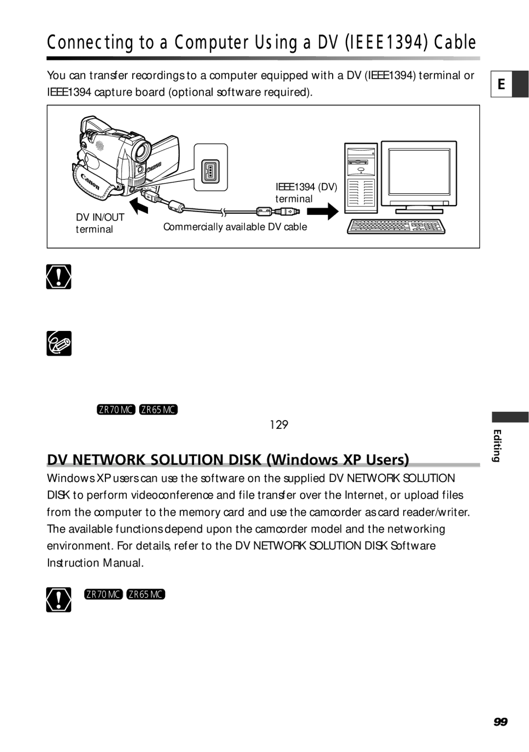 Canon ZR70 MC Connecting to a Computer Using a DV IEEE1394 Cable, DV Network Solution Disk Windows XP Users 