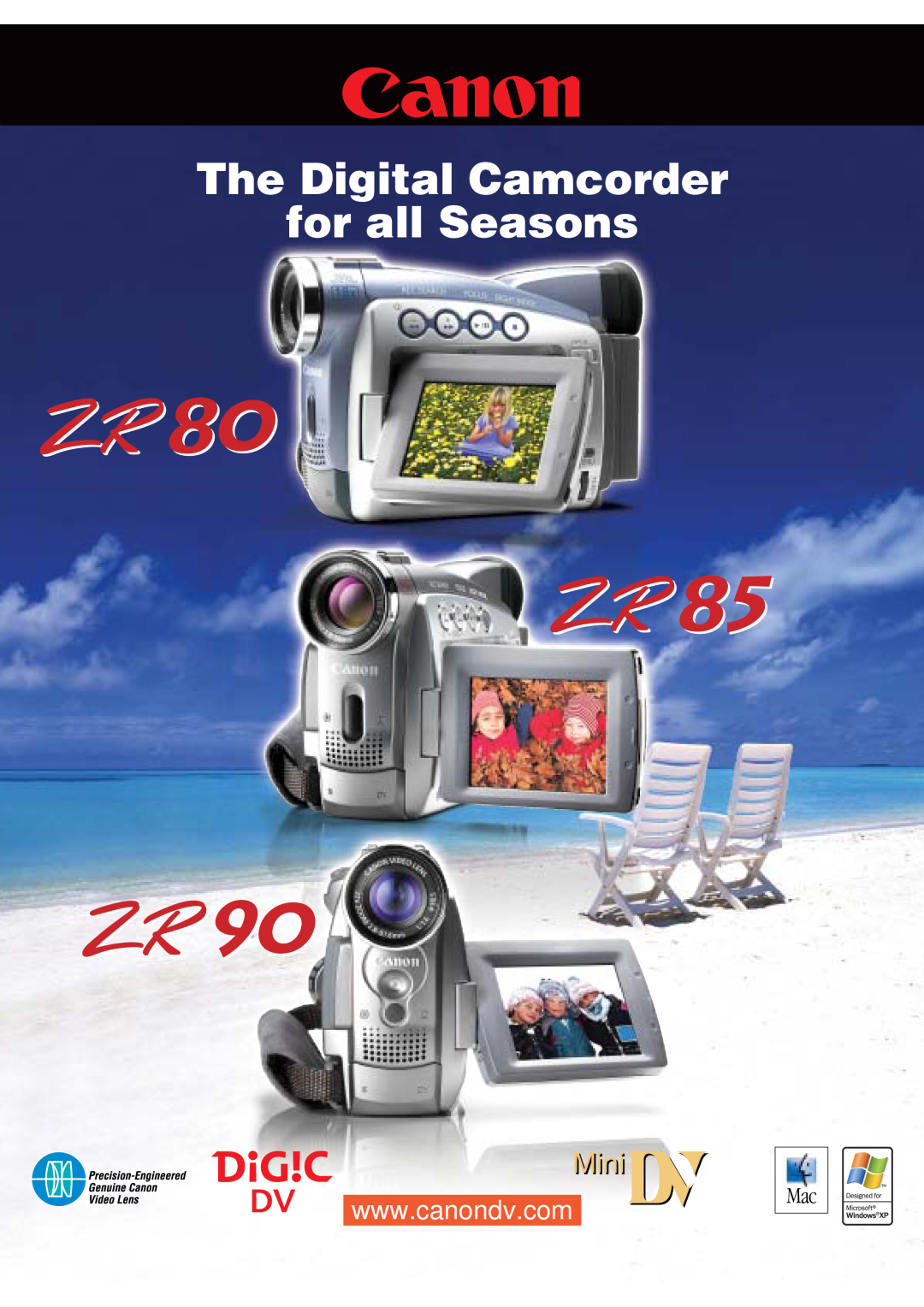 Canon ZR85, ZR80, ZR90 manual The Digital Camcorder for all Seasons 