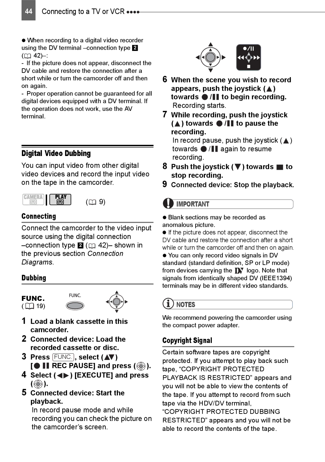 Canon ZR800 instruction manual Digital Video Dubbing, Load a blank cassette in this camcorder, Copyright Signal 