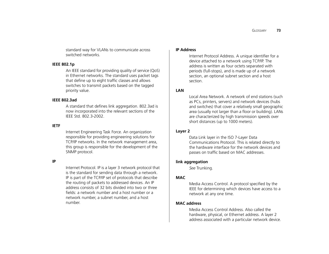 Canton 3C16476CS manual Ieee 802.1p, Ieee 802.3ad, IP Address, Layer, Link aggregation, MAC address 