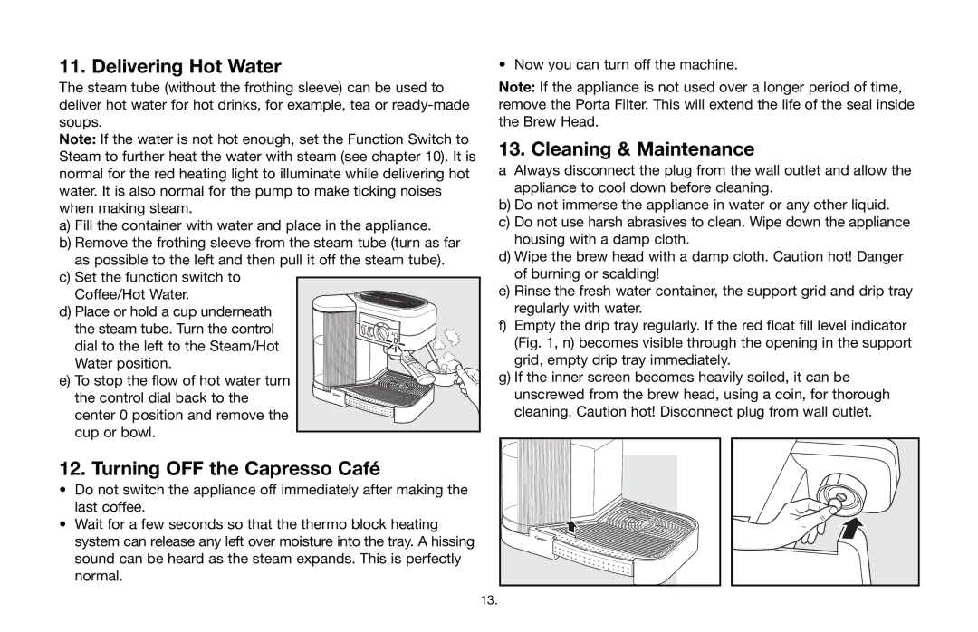 Capresso 115 warranty Delivering Hot Water, Turning OFF the Capresso Café, Cleaning & Maintenance 