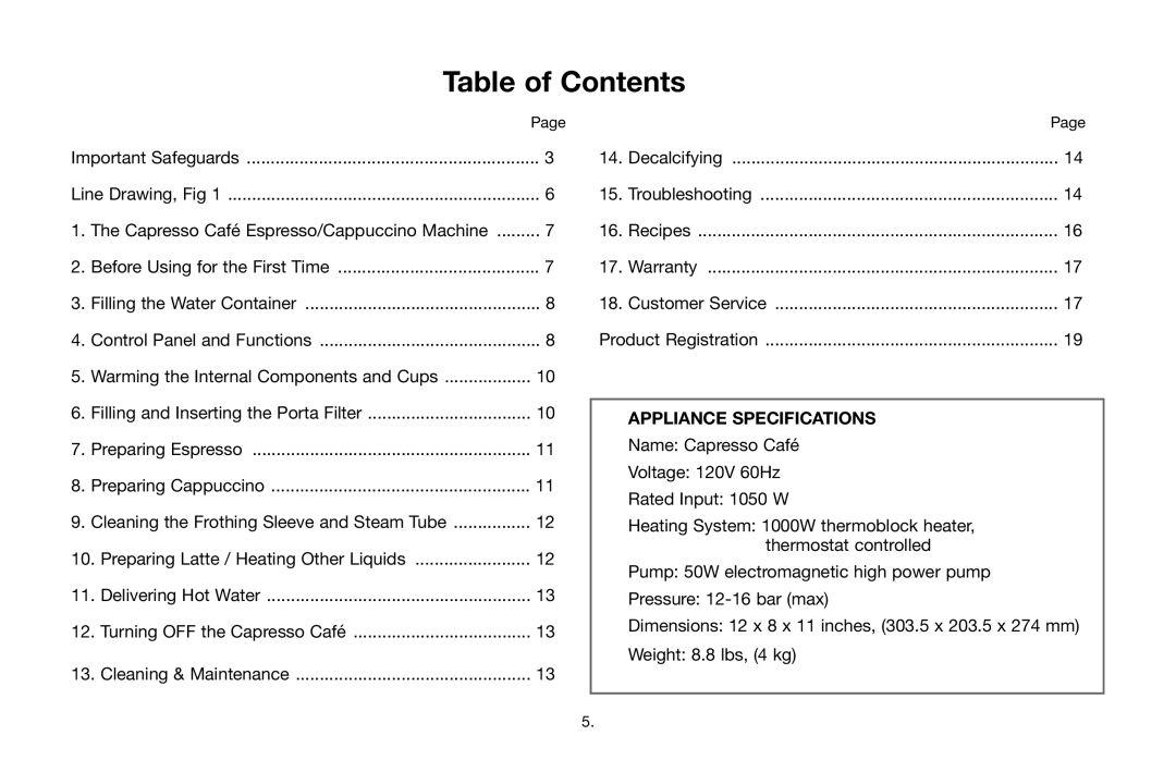 Capresso 115 warranty Table of Contents 