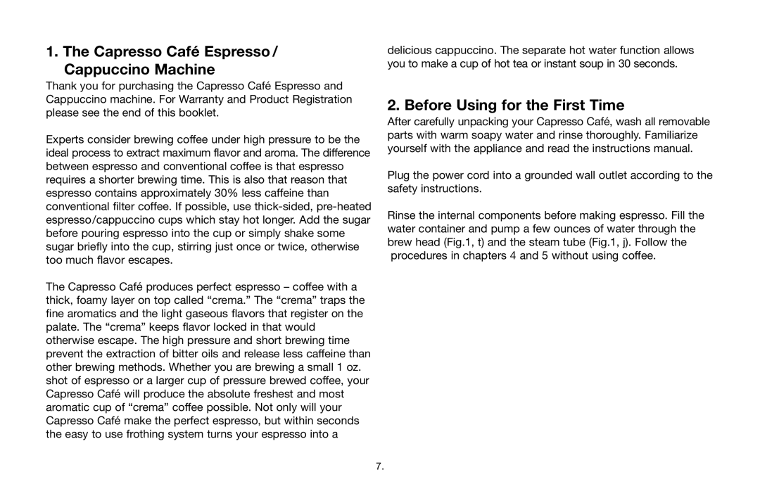Capresso 115 warranty Capresso Café Espresso / Cappuccino Machine, Before Using for the First Time 