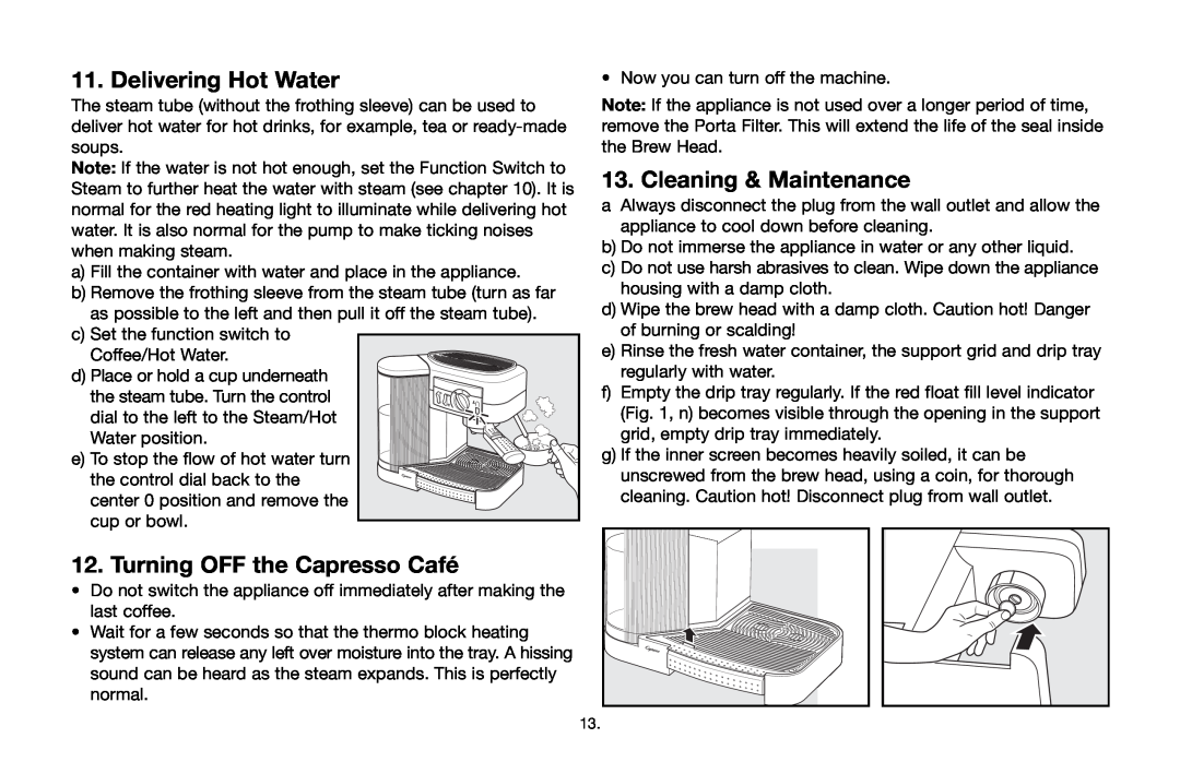 Capresso 115 warranty Delivering Hot Water, Turning OFF the Capresso Café, Cleaning & Maintenance 
