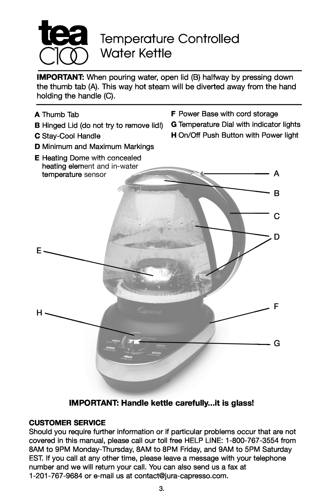 Capresso #261 IMPORTANT Handle kettle carefully...it is glass, Customer Service, C1OO, Temperature Controlled Water Kettle 