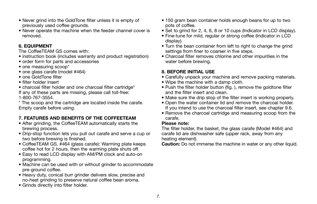 Capresso 464 operating instructions Equipment, Features and Benefits of the Coffeeteam, Before Initial USE, Please note 