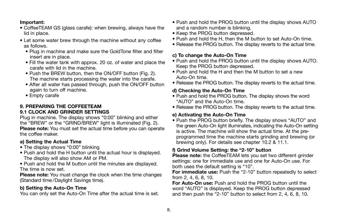 Capresso 464 operating instructions Preparing the Coffeeteam Clock and Grinder Settings 