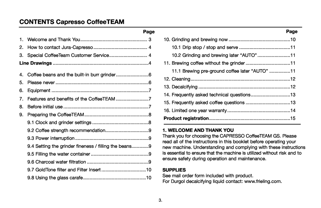 Capresso 464 operating instructions CONTENTS Capresso CoffeeTEAM, Page, Welcome And Thank You, Supplies 