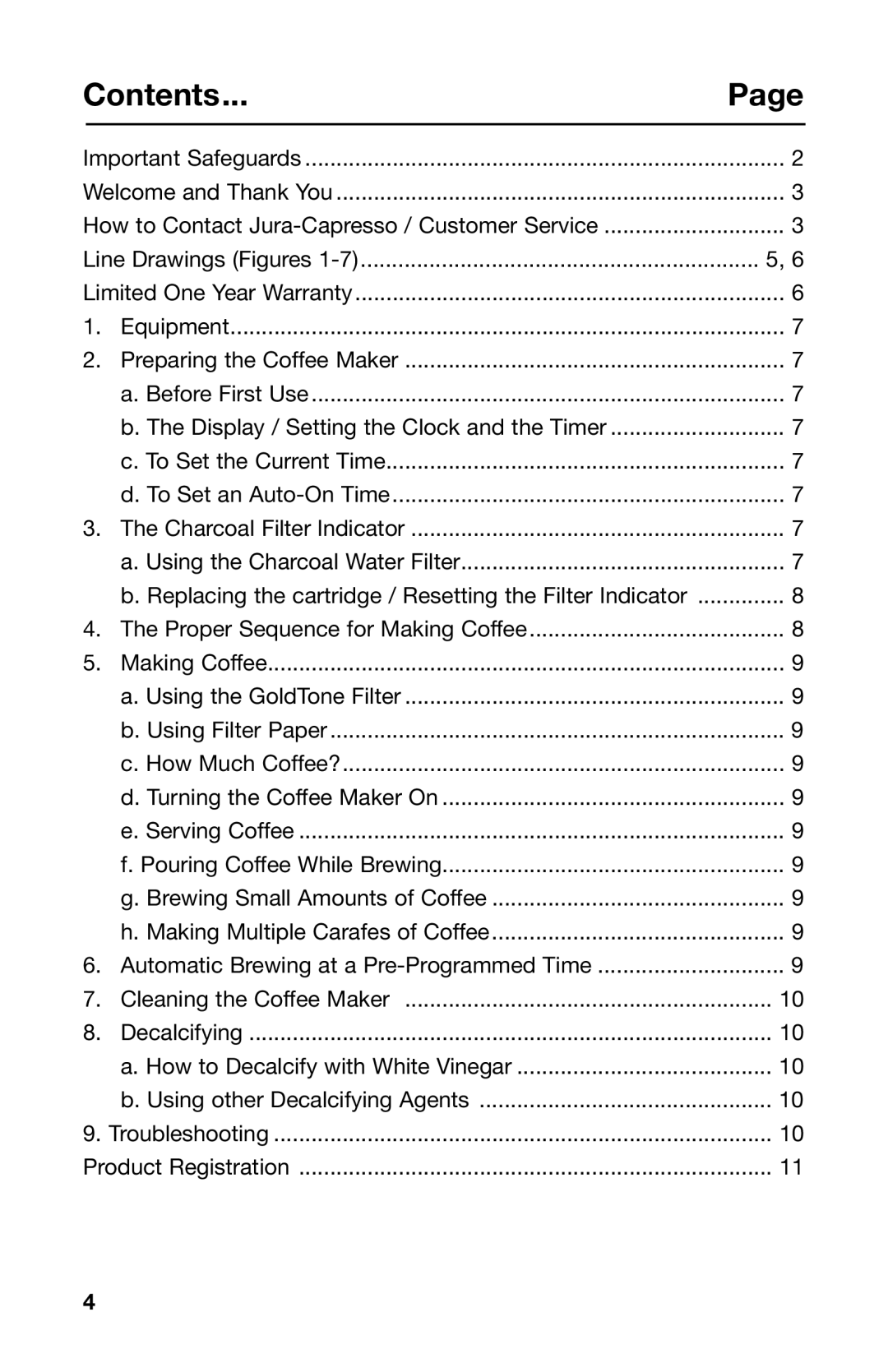 Capresso 476 warranty Contents 